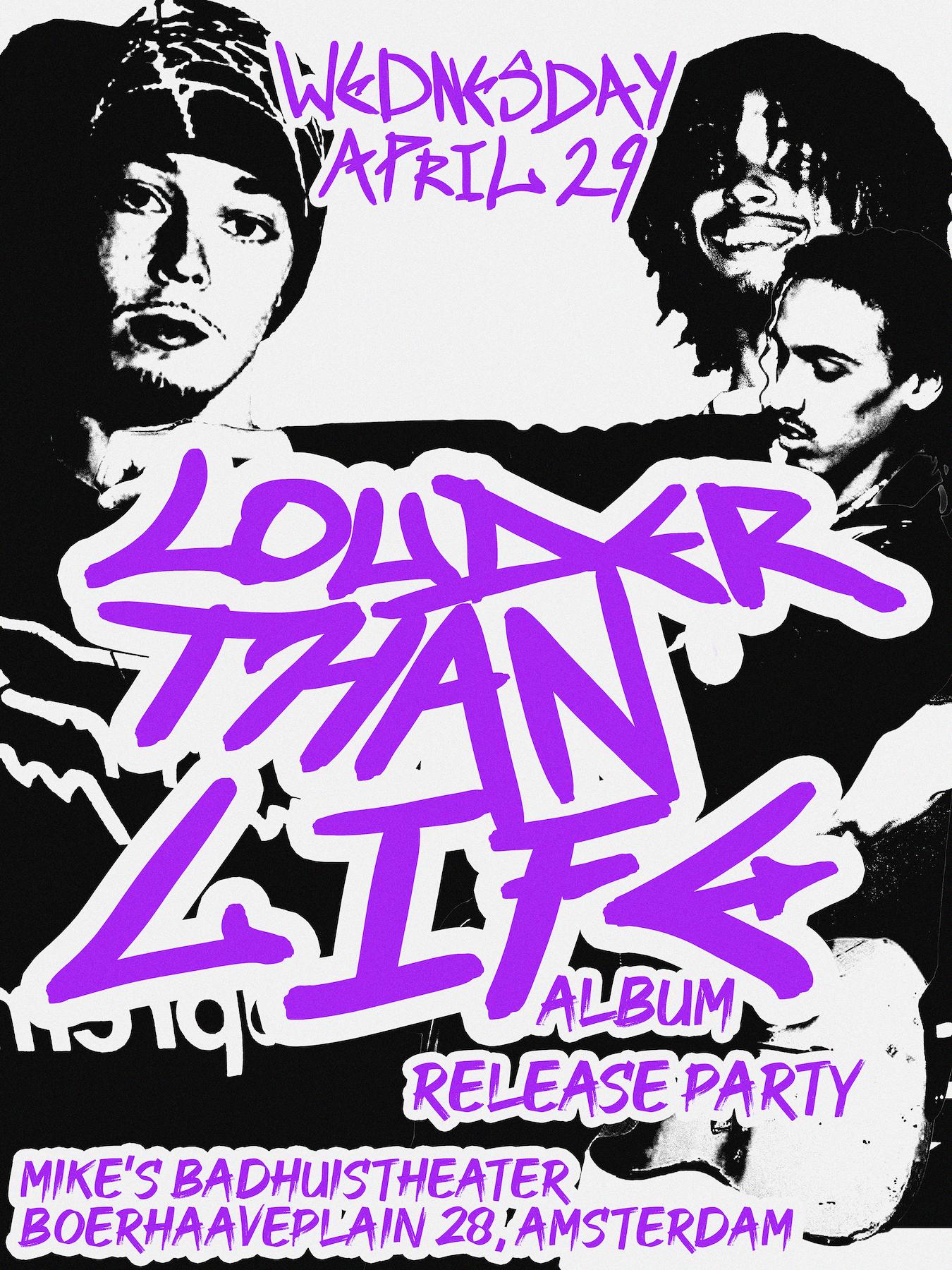 Cover photo for LOUDER THAN LIFE - Album Release Party by Badhuistheater