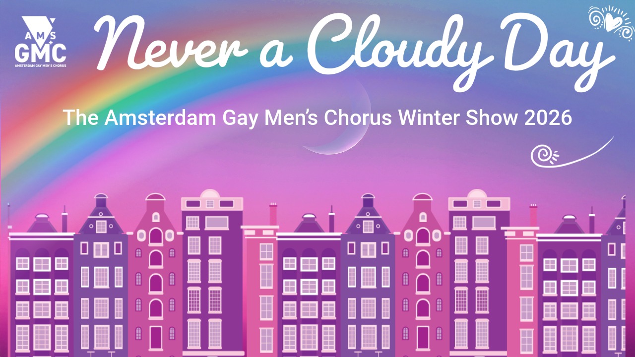 Cover photo for Never a Cloudy Day by Stichting Amsterdam Gay Men's Chorus