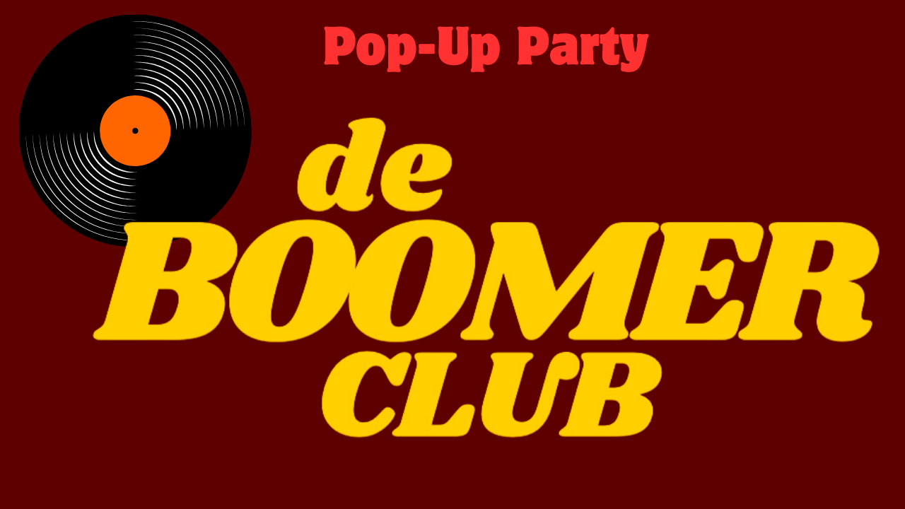 Cover photo for Pop-Up Boomer Party Prinsengracht by De Boomerclub