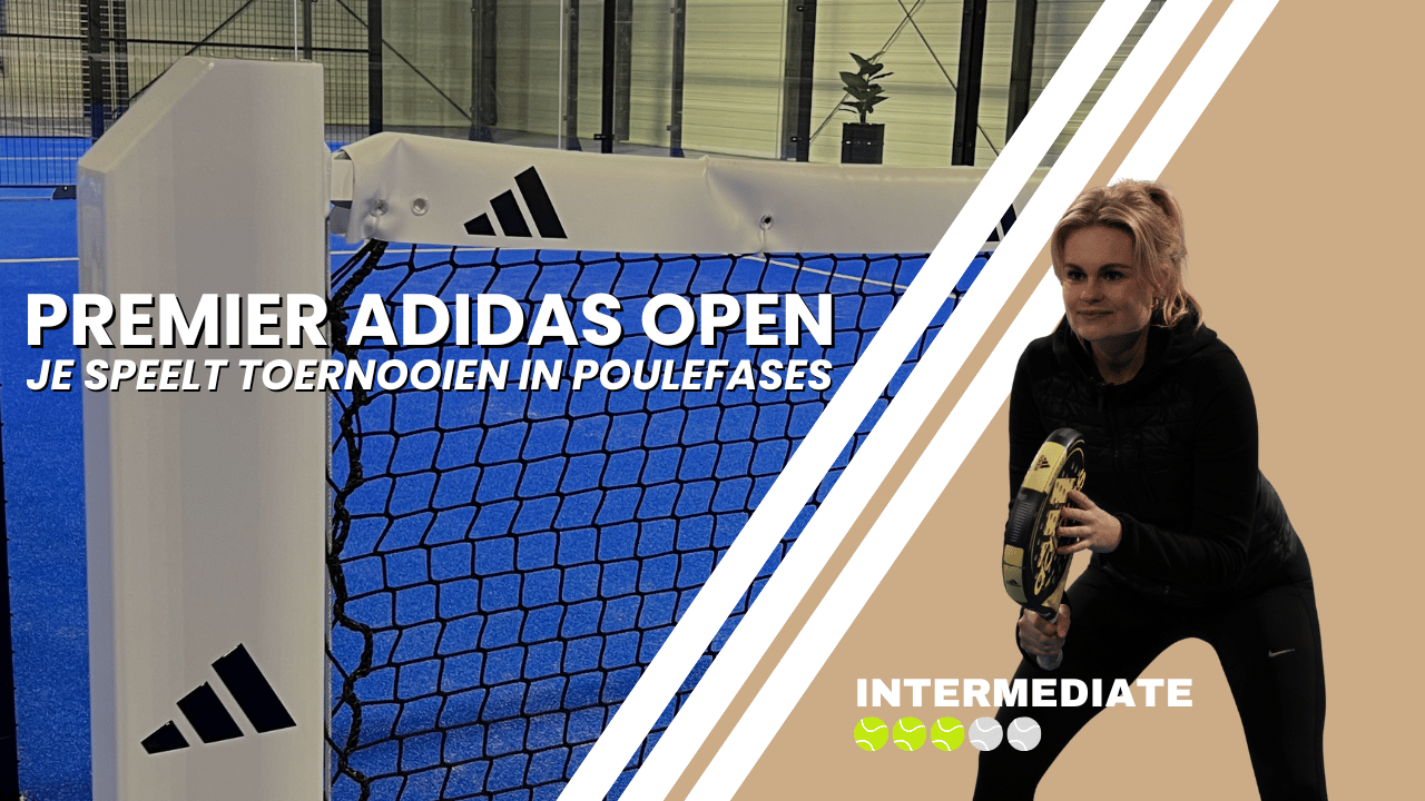 Cover photo for Premier Adidas Open - Intermediate by Padel Fabriek Leeuwarden