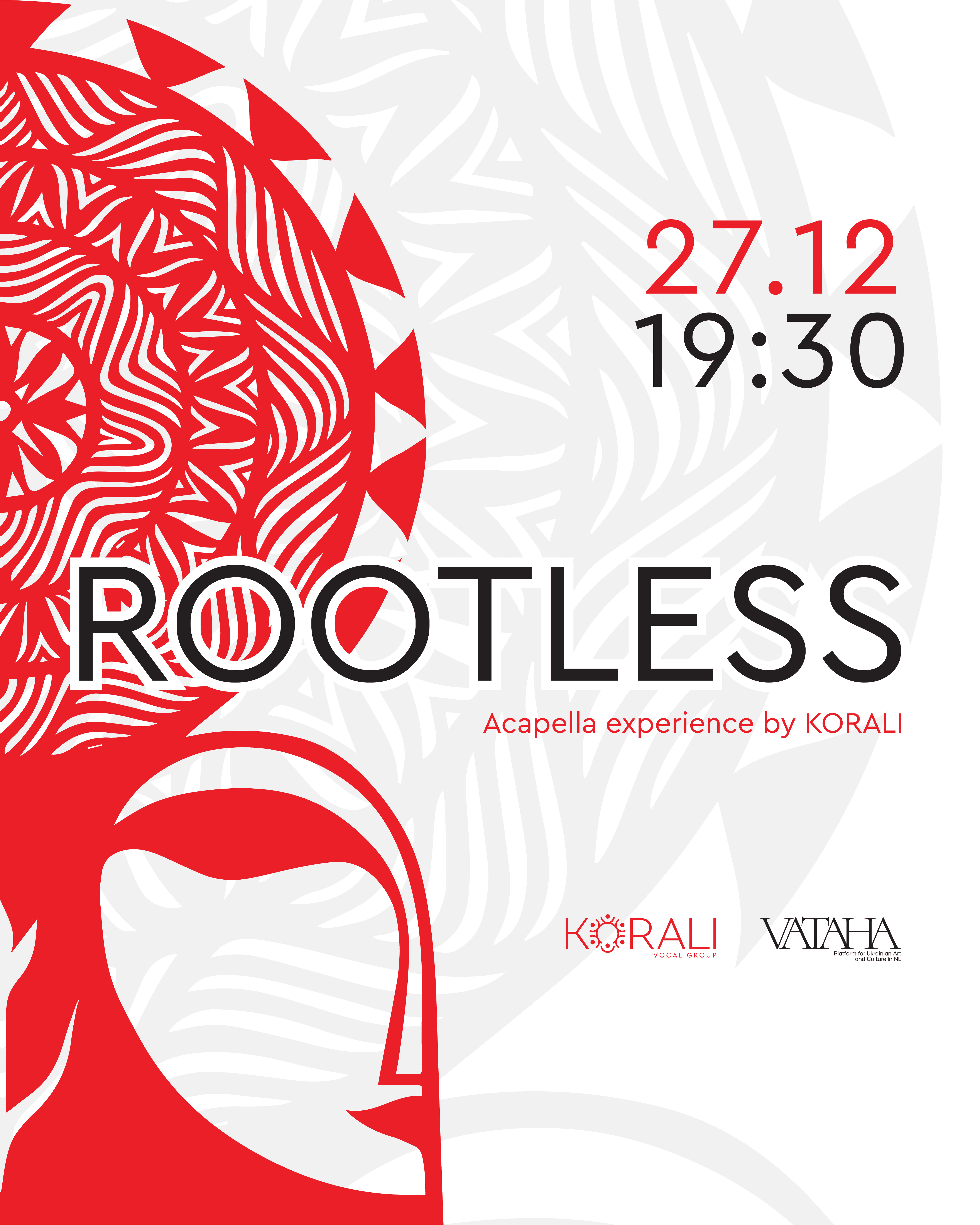 Cover photo for ROOTLESS. Acapella experience by KORALI by VATAHA
