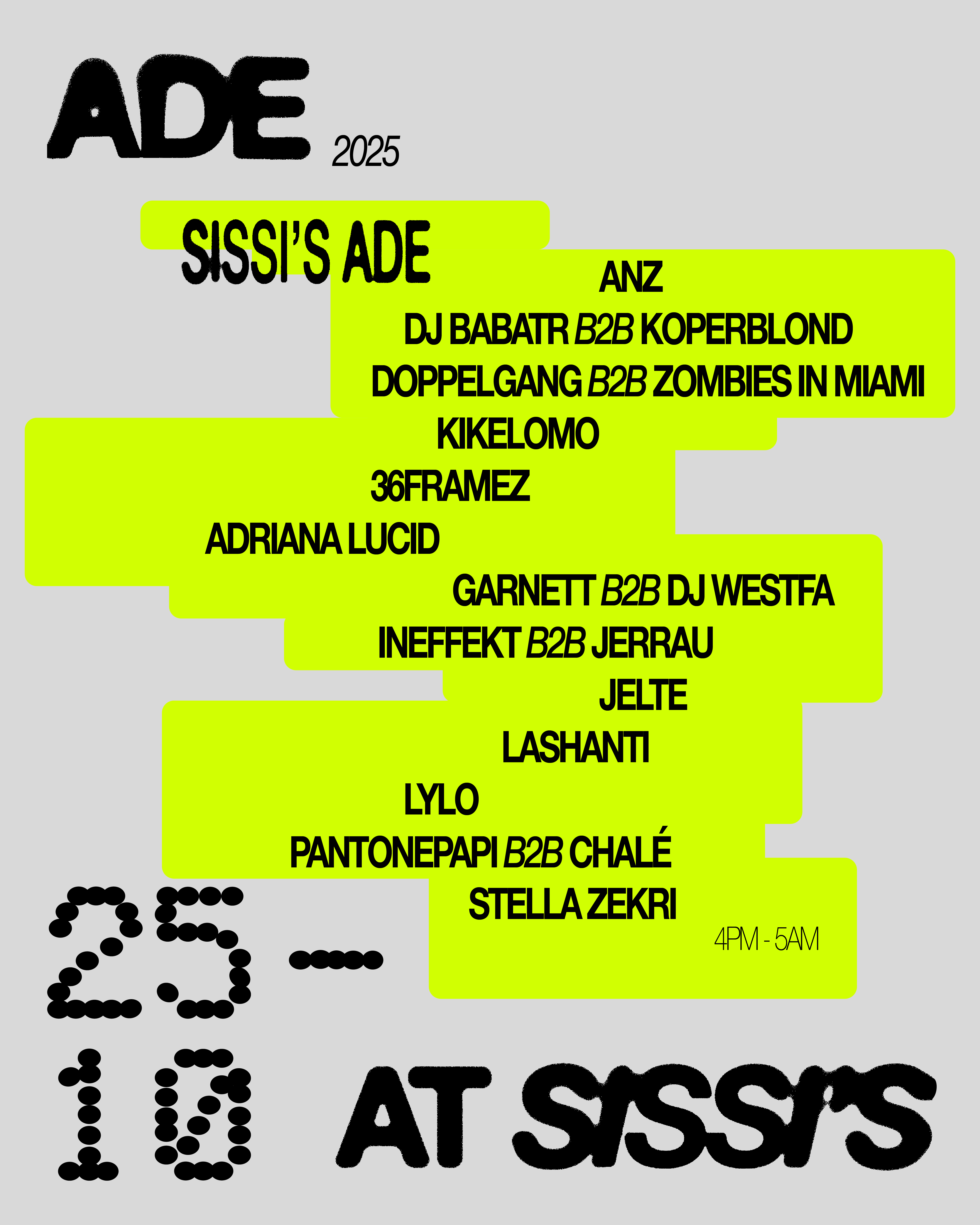 Cover photo for Sissi's ADE Saturday w/ Anz, Doppelgang b4b Zombies in Miami & more by Sissi's Amsterdam