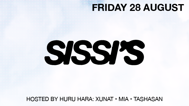 Cover photo for Sissi's Friday w/ Entasia, Di After & Huru-Hara by Sissi's Amsterdam