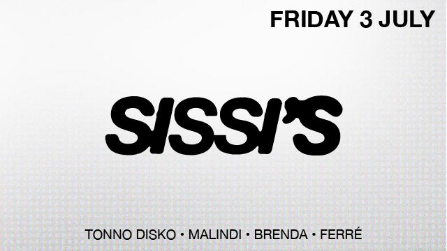 Cover photo for Sissi's Friday w/ Tonno Disko, Brenda, Malindi & Ferré by Sissi's Amsterdam