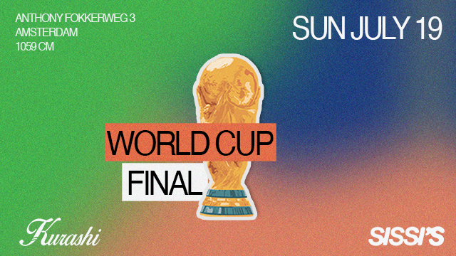 Cover photo for Sissi's x Kurashi: Worldcup Final by Sissi's Amsterdam