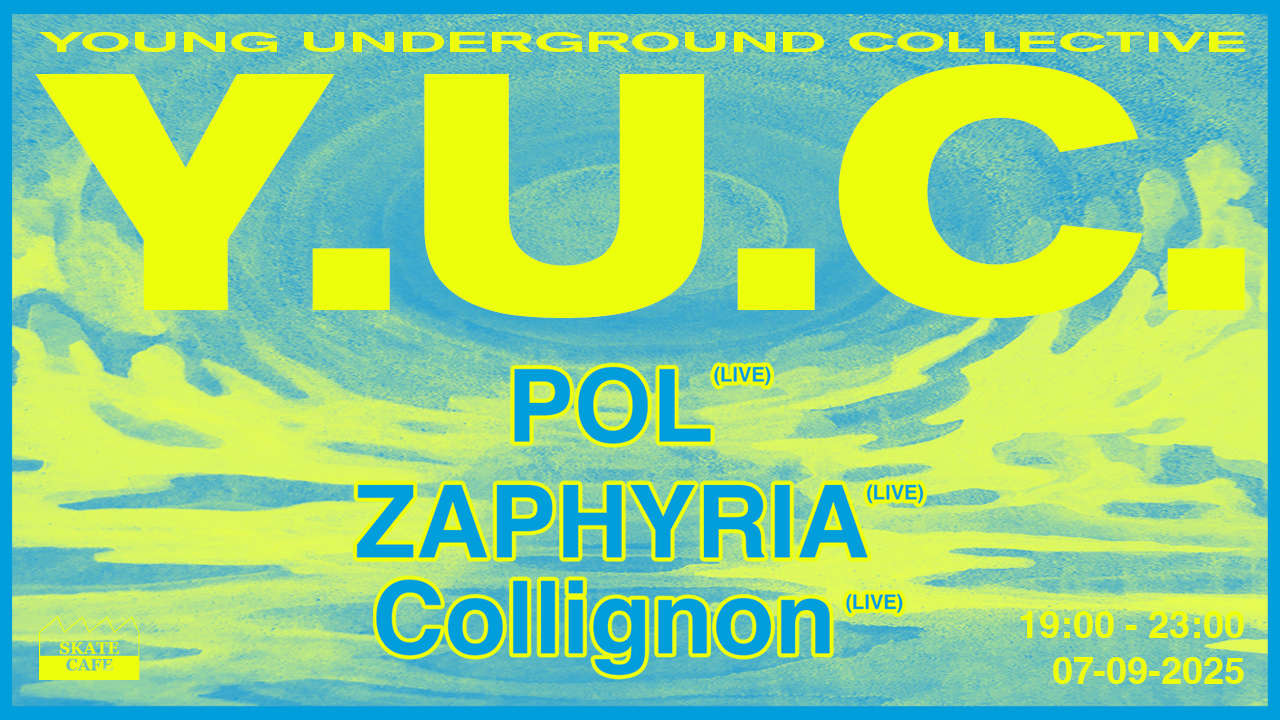 Cover photo for YUC PRESENTS: POL (LIVE) , COLLIGNON (LIVE) & ZAPHYRIA (LIVE) by Skatecafe Karin & Yvonne