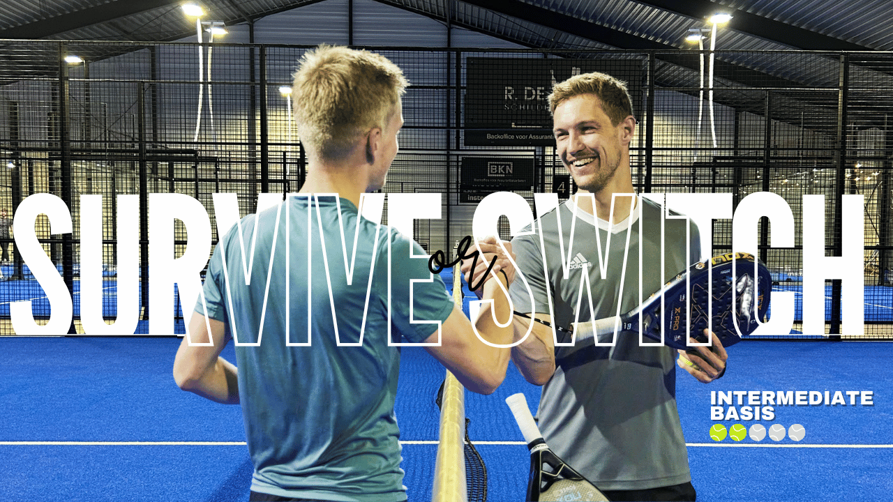 Cover photo for Survive or Switch - Intermediate Basis by Padel Fabriek Leeuwarden