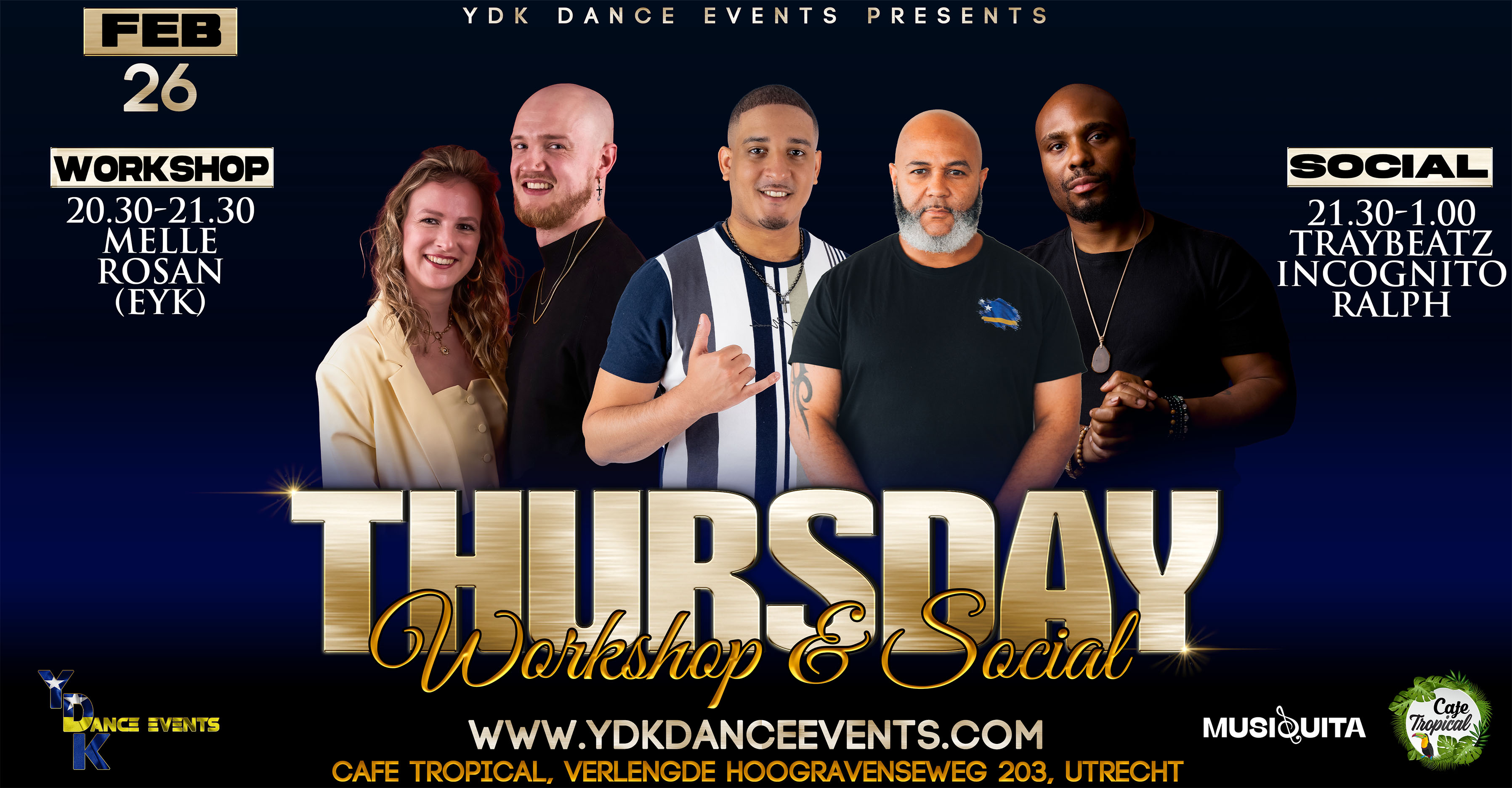 Cover photo for Thursday Workshop by Melle & Rosan & Social with Dj Traybeatz & DJ Incognito & Dj Ralph by YDK Dance Events