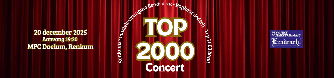 Cover photo for Top 2000 concert by Renkumse muziekvereniging Eendracht